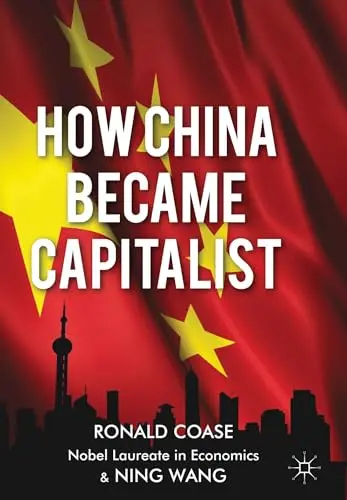 Cover of How China Became Capitalist