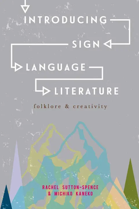 Cover of Introducing Sign Language Literature