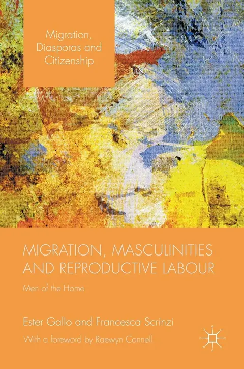 Cover of Migration, Masculinities and Reproductive Labour
