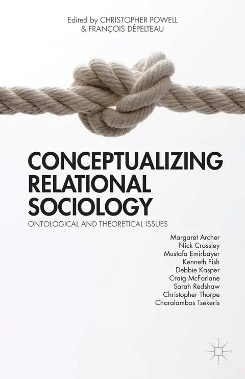 Cover of Conceptualizing Relational Sociology
