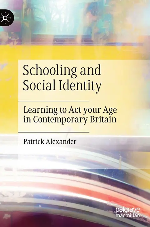 Cover of Schooling and Social Identity