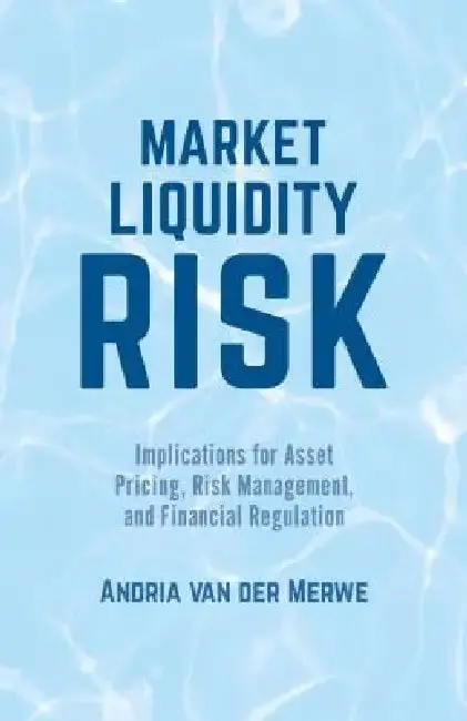 Cover of Market Liquidity Risk