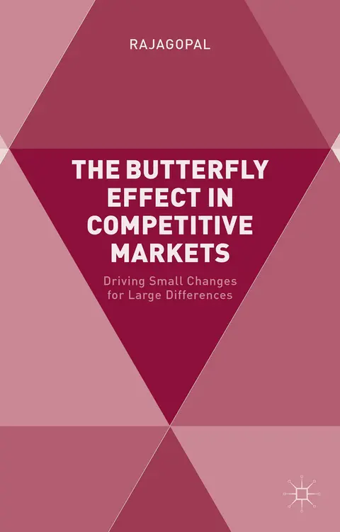 Cover of The Butterfly Effect in Competitive Markets
