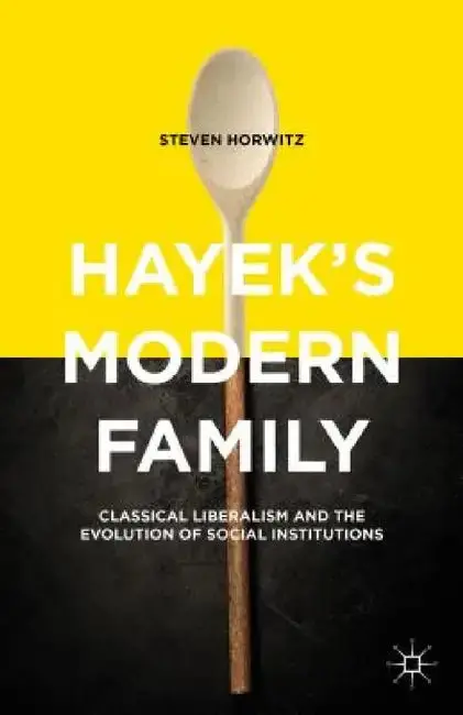Cover of Hayek's Modern Family