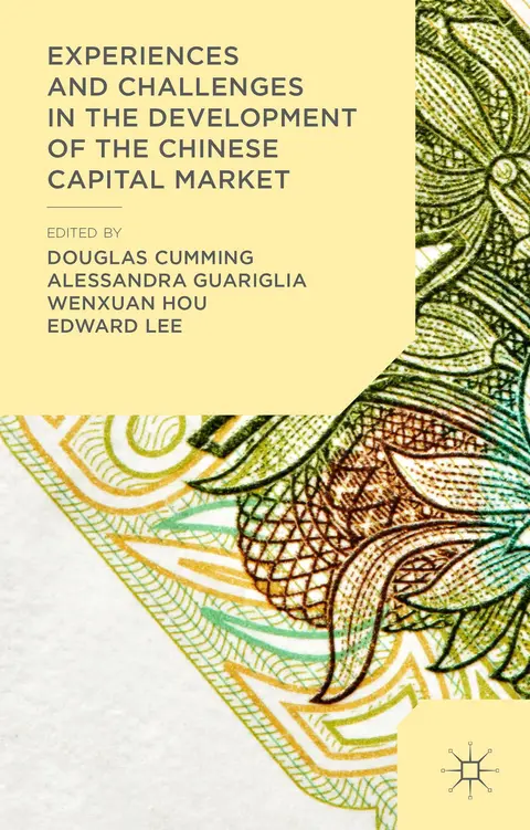 Cover of Experiences and Challenges in the Development of the Chinese Capital Market