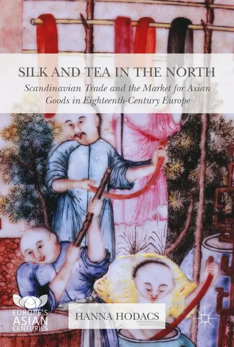 Cover of Silk and Tea in the North