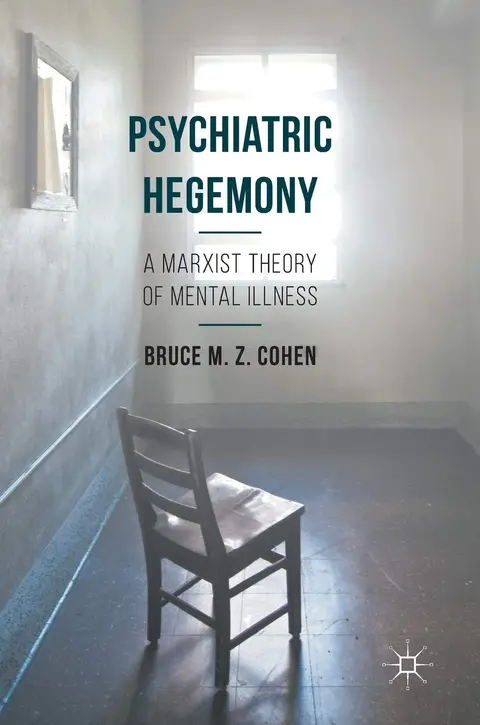 Cover of Psychiatric Hegemony