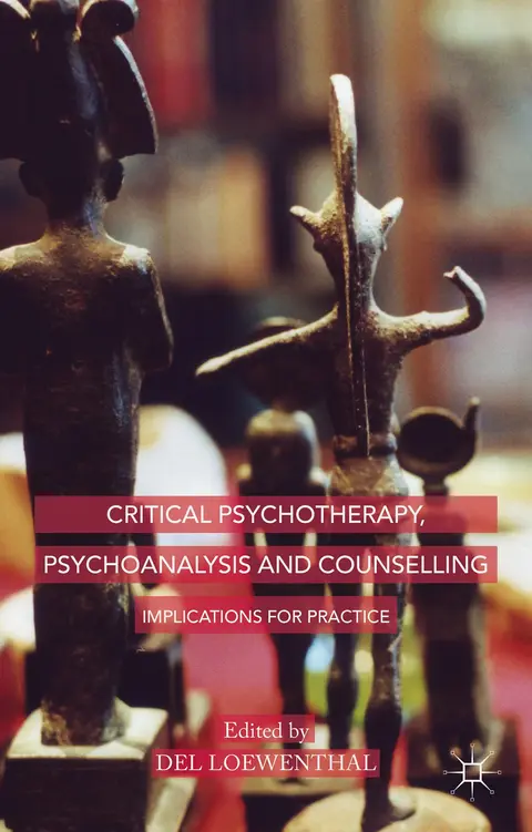 Cover of Critical Psychotherapy, Psychoanalysis and Counselling