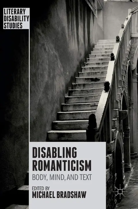 Cover of Disabling Romanticism