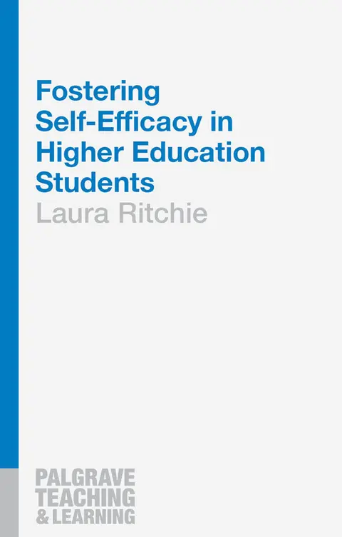Cover of Fostering Self-Efficacy in Higher Education Students