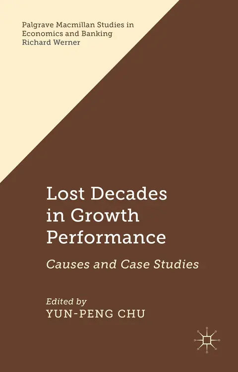 Cover of Lost Decades in Growth Performance