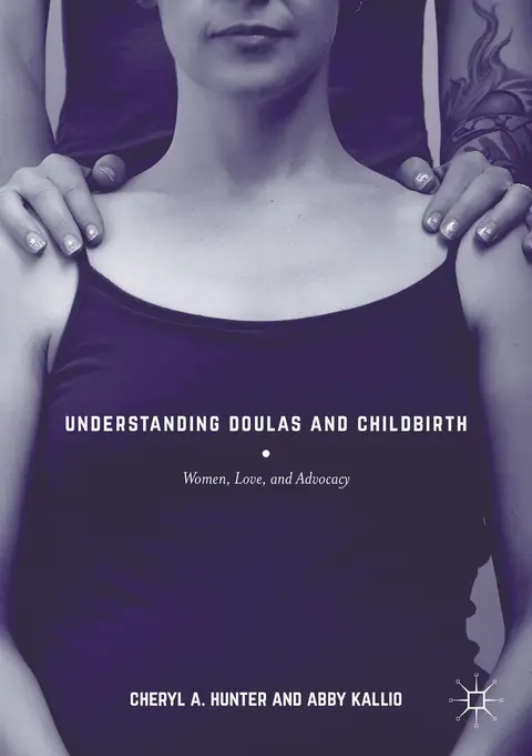 Cover of Understanding Doulas and Childbirth