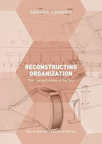 Cover of Reconstructing Organization
