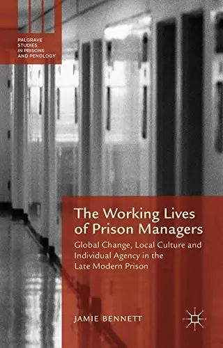 Cover of The Working Lives of Prison Managers
