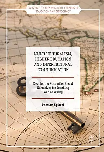 Cover of Multiculturalism, Higher Education and Intercultural Communication