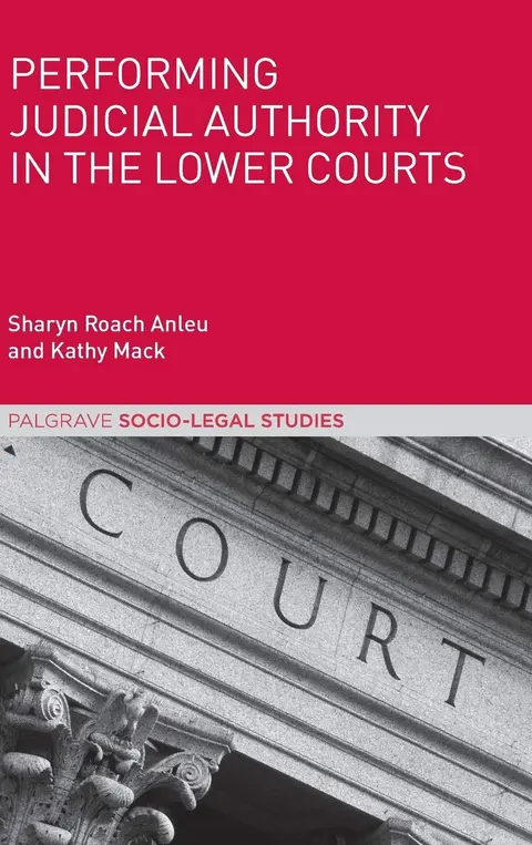 Cover of Performing Judicial Authority in the Lower Courts