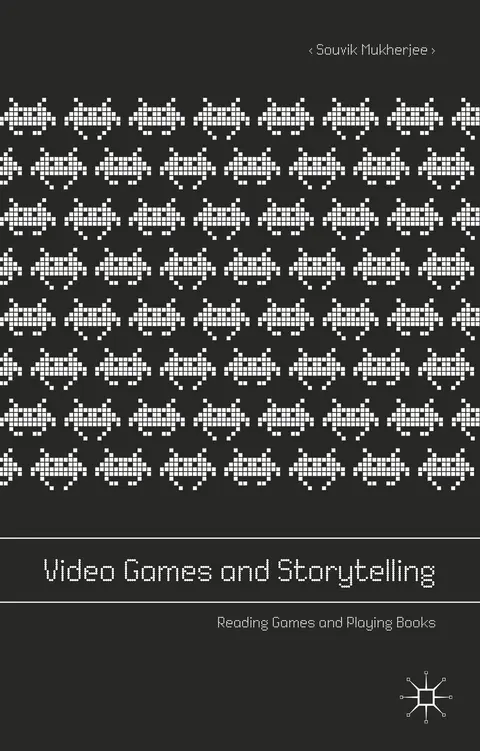 Cover of Video Games and Storytelling