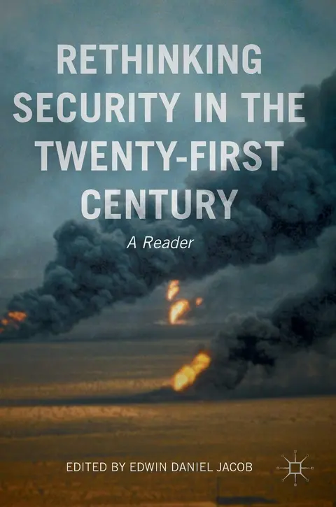 Cover of Rethinking Security in the Twenty-First Century