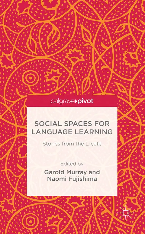 Cover of Social Spaces for Language Learning