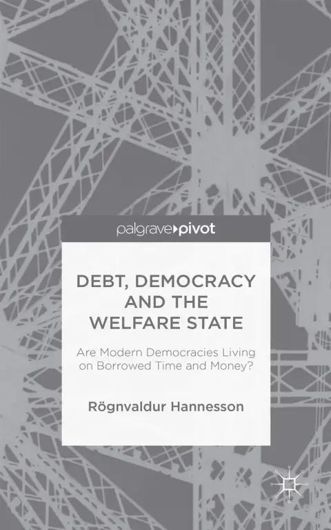 Cover of Debt, Democracy and the Welfare State