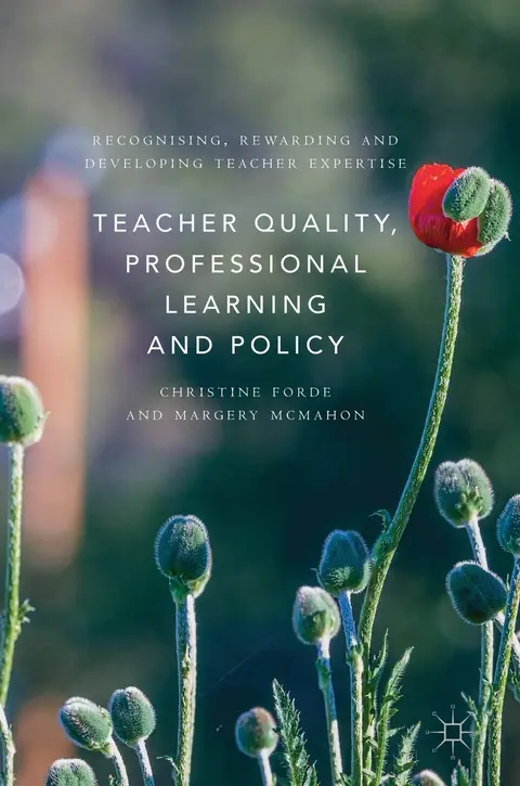 Cover of Teacher Quality, Professional Learning and Policy