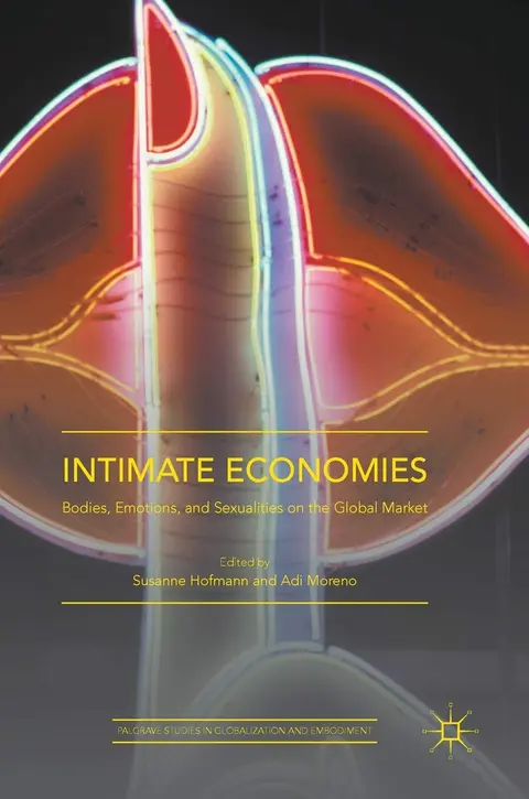 Cover of Intimate Economies