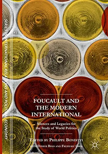 Cover of Foucault and the Modern International