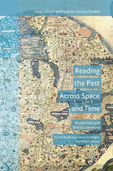 Cover of Reading the Past Across Space and Time