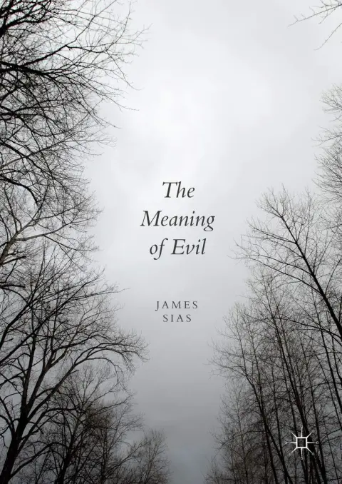 Cover of The Meaning of Evil