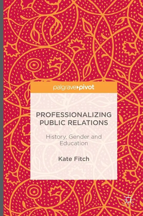 Cover of Professionalizing Public Relations