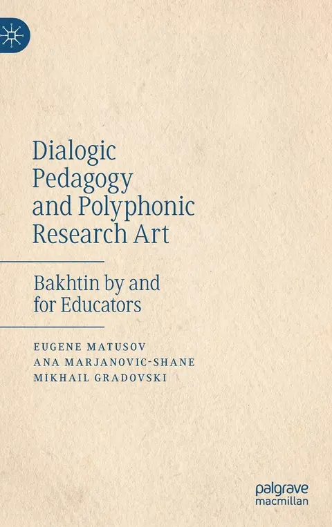 Cover of Dialogic Pedagogy and Polyphonic Research Art