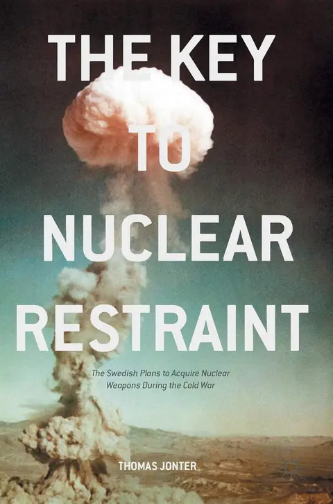 Cover of The Key to Nuclear Restraint