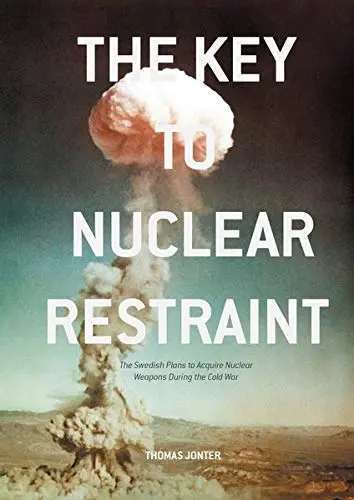 Cover of The Key to Nuclear Restraint