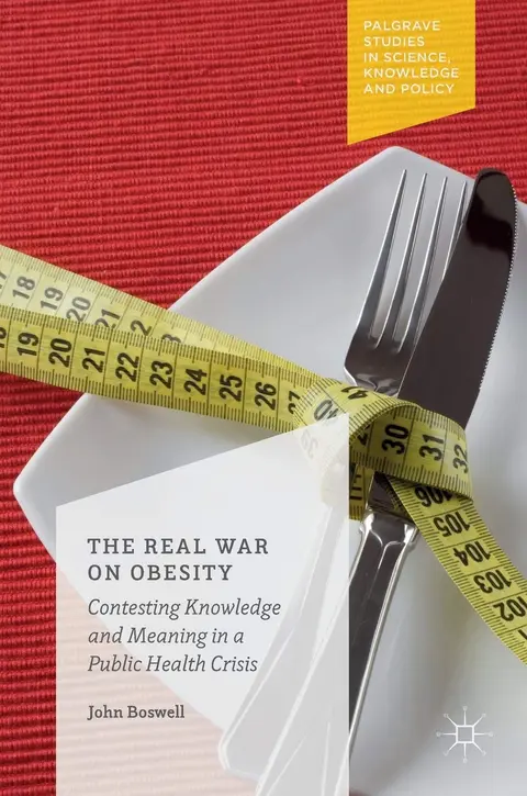 Cover of The Real War on Obesity
