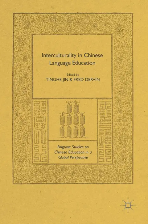Cover of Interculturality in Chinese Language Education