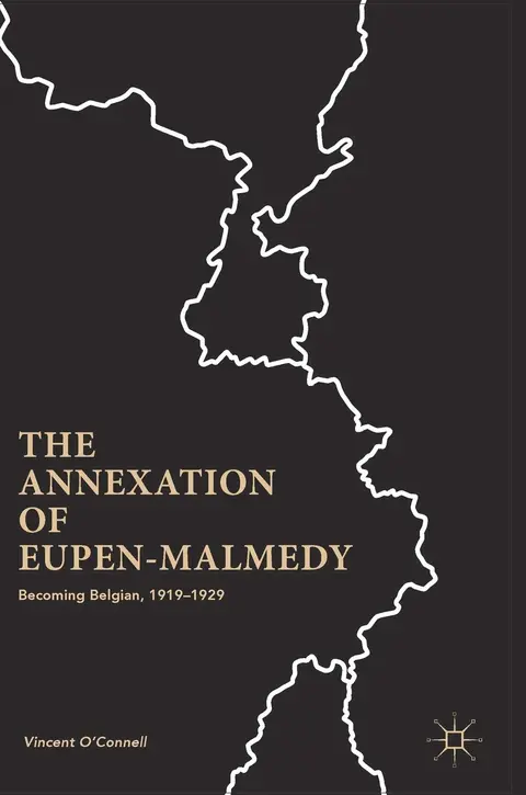 Cover of The Annexation of Eupen-Malmedy