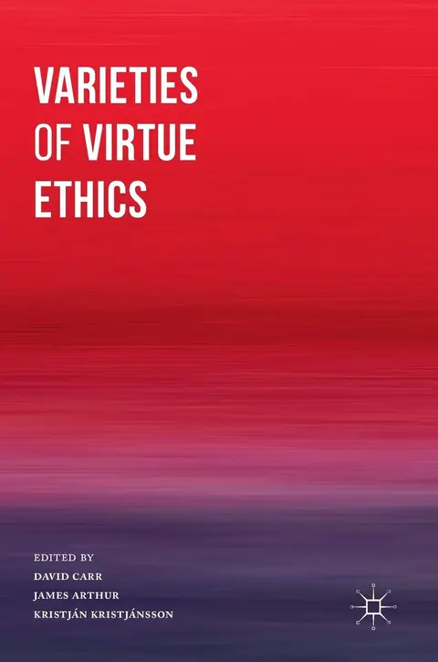 Cover of Varieties of Virtue Ethics