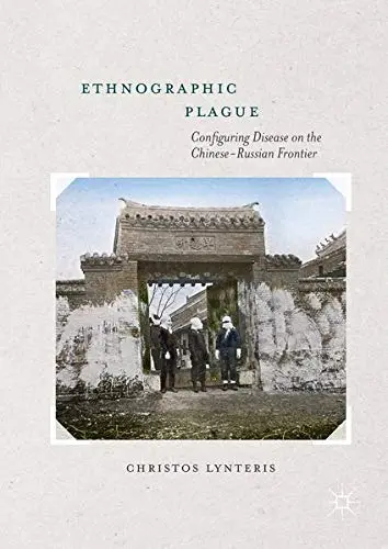 Cover of Ethnographic Plague