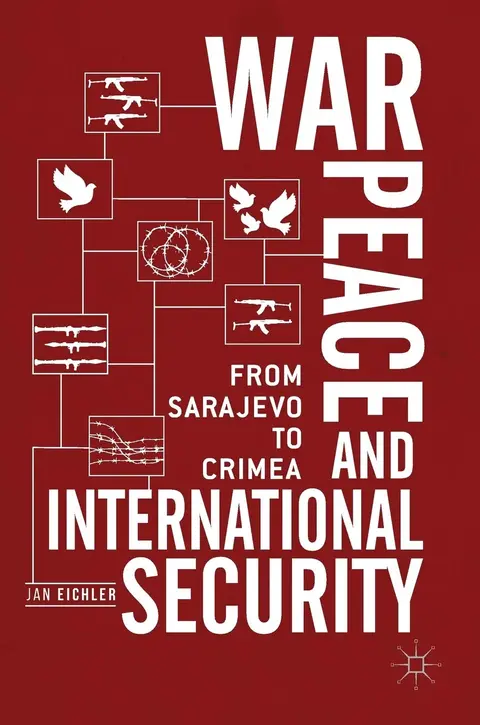Cover of War, Peace and International Security