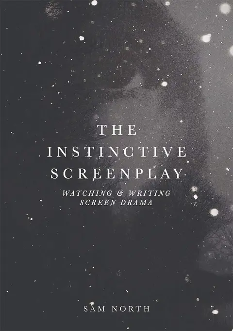 Cover of The Instinctive Screenplay