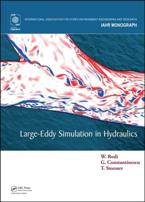 Cover of Large-Eddy Simulation in Hydraulics