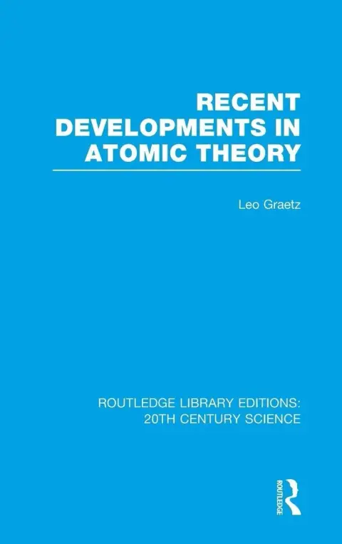 Cover of Recent Developments in Atomic Theory