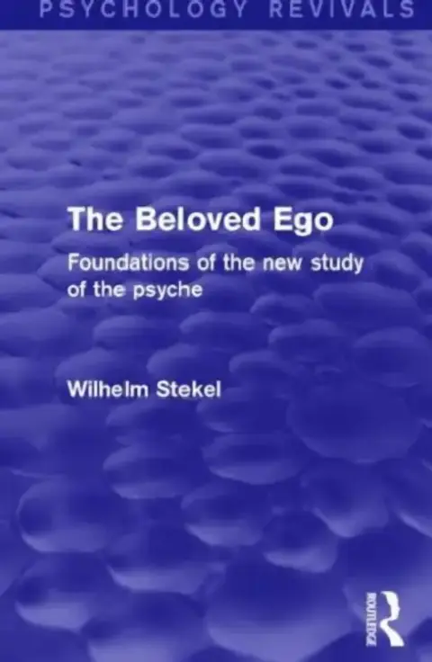 Cover of The Beloved Ego (Psychology Revivals)