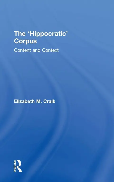 Cover of The "Hippocratic" Corpus