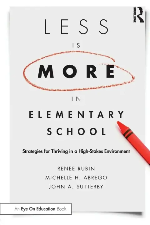 Cover of Less Is More in Elementary School