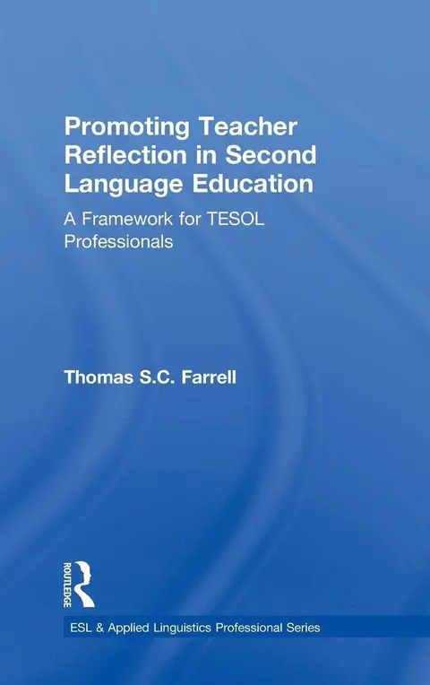 Cover of Promoting Teacher Reflection in Second Language Education