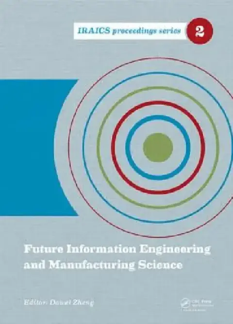 Cover of Future Information Engineering and Manufacturing Science