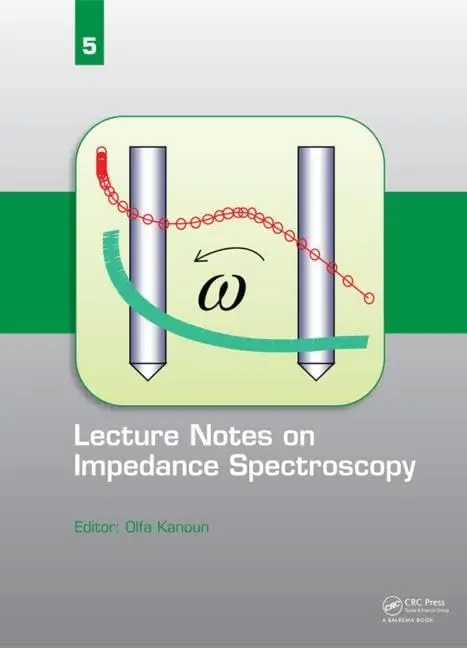 Cover of Lecture Notes on Impedance Spectroscopy (5)