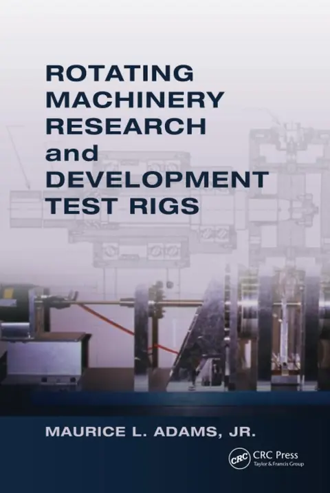 Cover of Rotating Machinery Research and Development Test Rigs