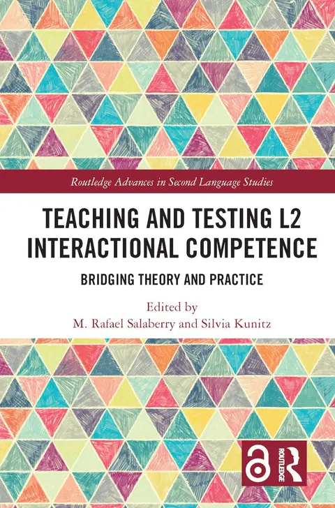 Cover of Teaching and Testing L2 Interactional Competence